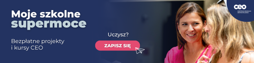Oferta bezpłatnych projektów i kursów Centrum Edukacji Obywatelskiej